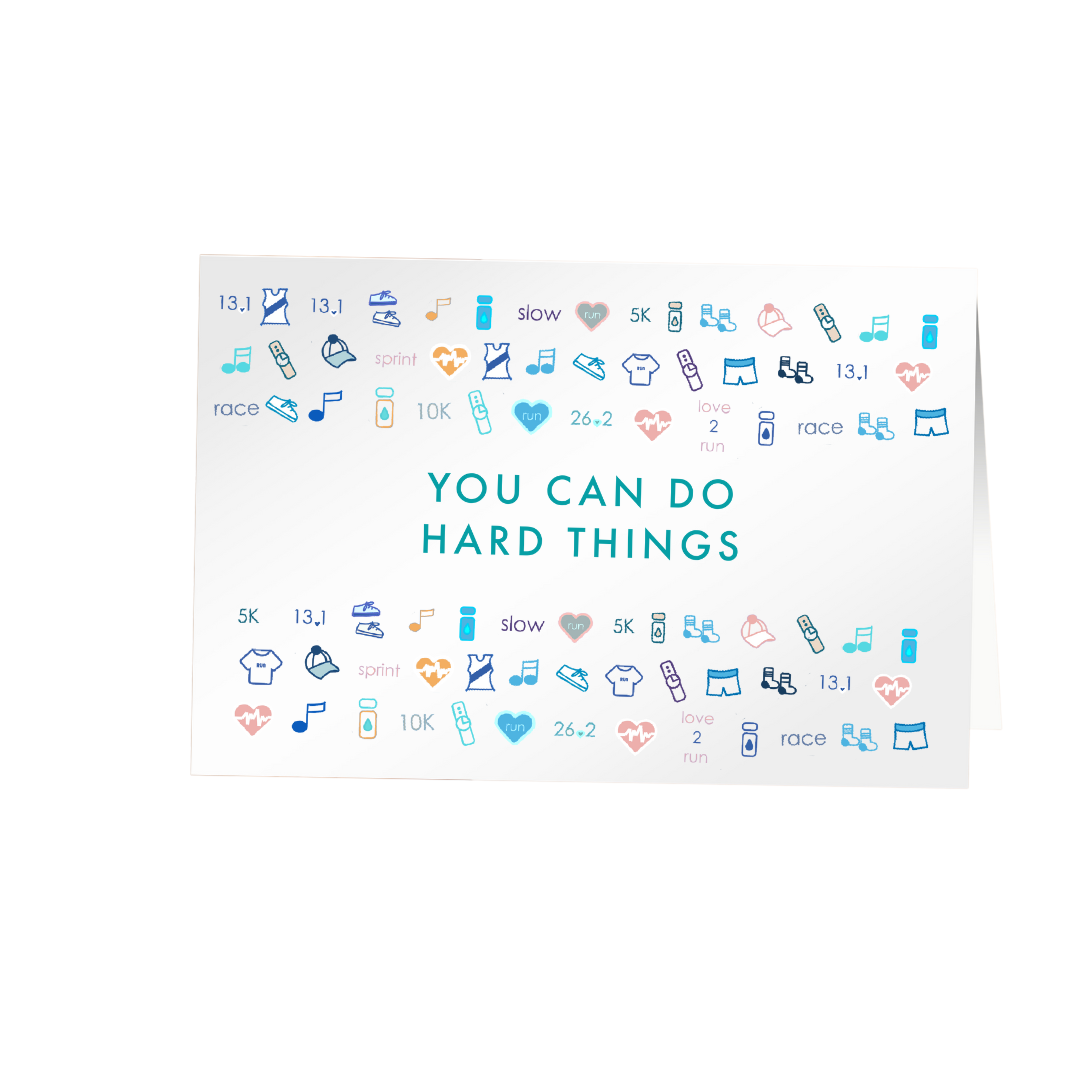 You Can Do Hard Things Greeting Card by Pen and Paces