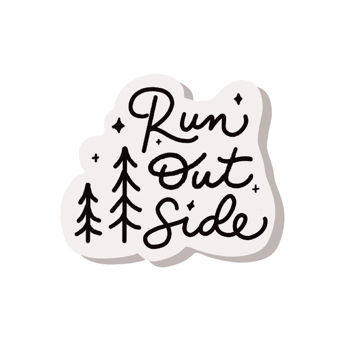 Run Outside Sticker by Pen and Paces