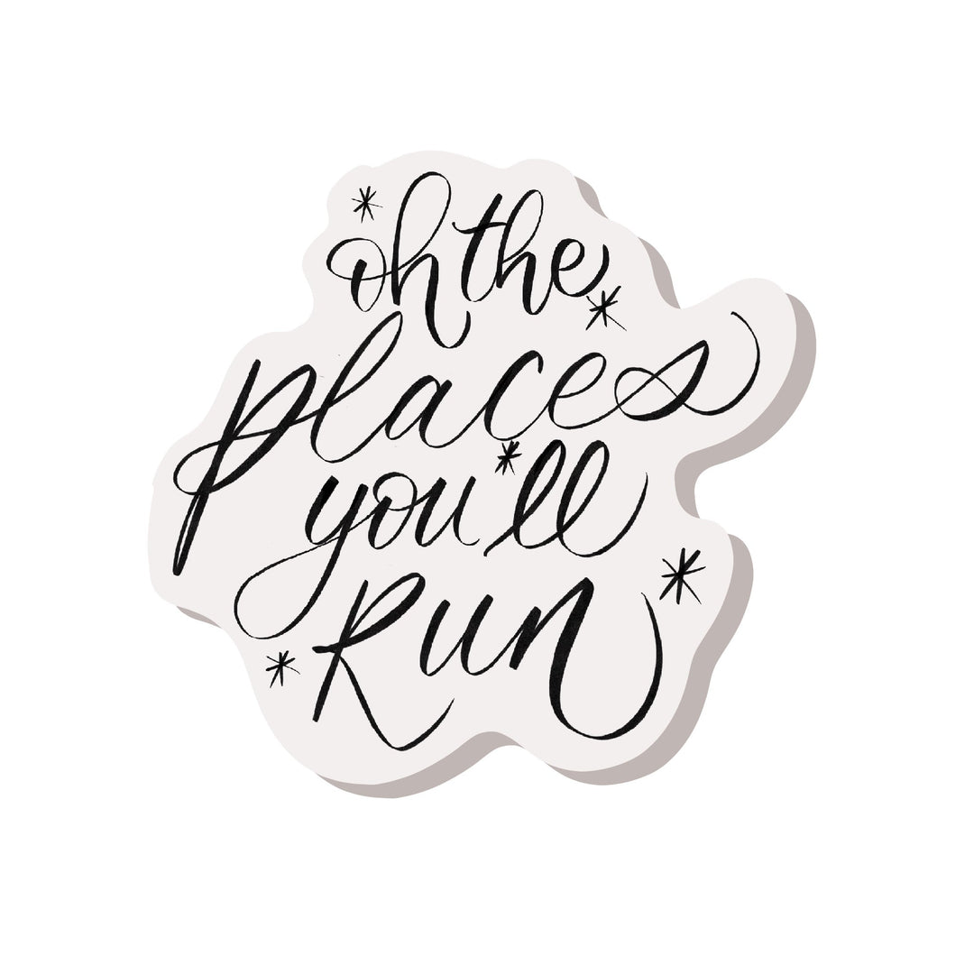Oh the places you'll Run Sticker by Pen and Paces